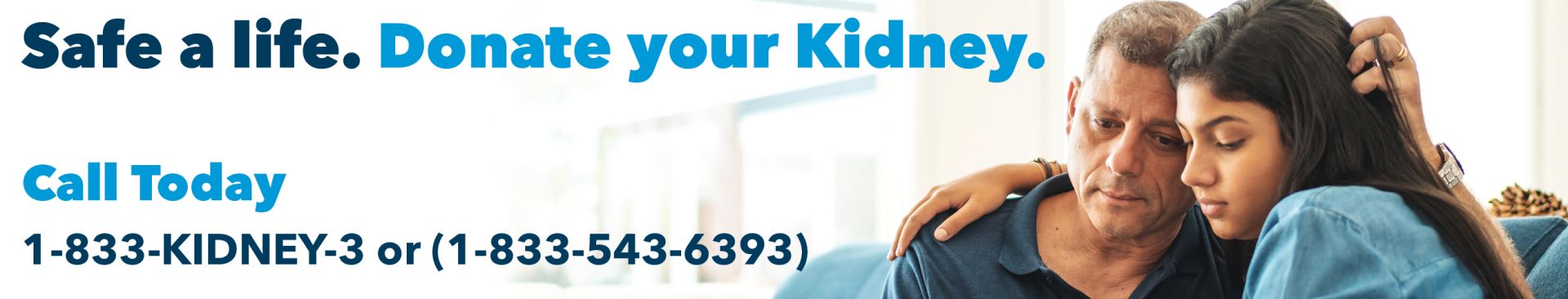 Safe a Life. Donate your Kidney.